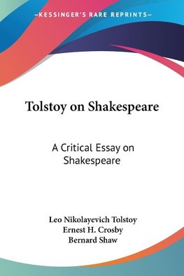 Tolstoy on Shakespeare