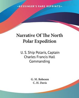 Narrative Of The North Polar Expedition