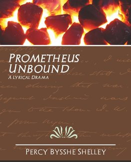 Prometheus Unbound