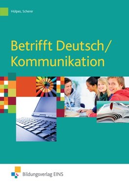 Betrifft Deutsch / Kommunikation / Schülerband