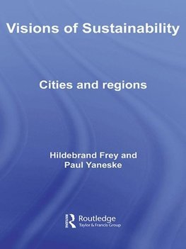 Frey, H: Visions of Sustainability