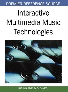 Interactive Multimedia Music Technologies