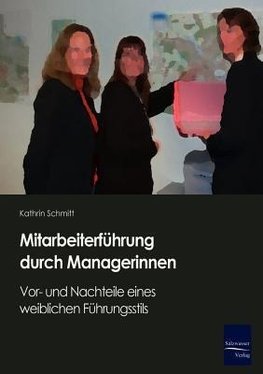 Mitarbeiterführung durch Managerinnen