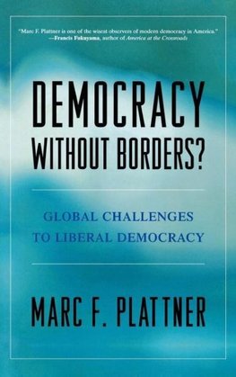 Democracy Without Borders?