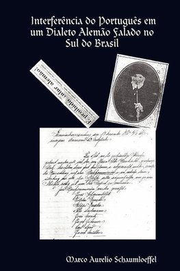 Interferência do Português em um Dialeto Alemão Falado no Sul do Brasil