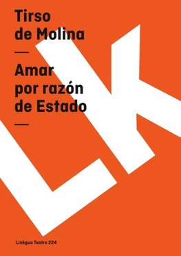 Amar por razón de Estado