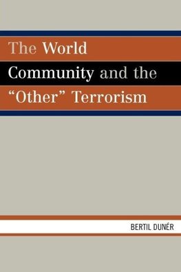 World Community and the "Other" Terrorism