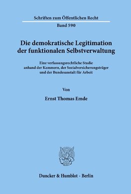 Die demokratische Legitimation der funktionalen Selbstverwaltung