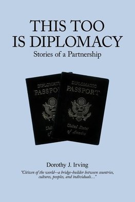 This Too Is Diplomacy