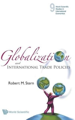 Globalization and International Trade Policies