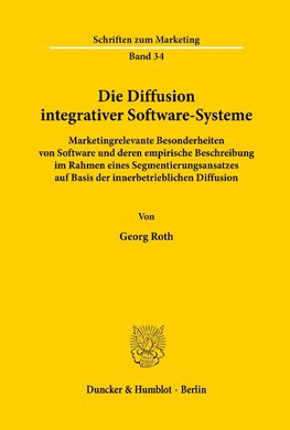 Die Diffusion integrativer Software-Systeme.