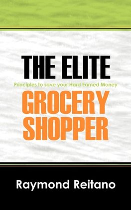 The Elite Grocery Shopper