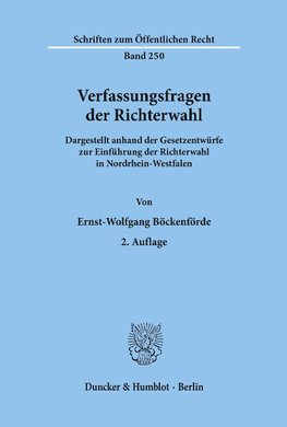 Verfassungsfragen der Richterwahl.