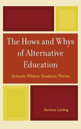 Hows and Whys of Alternative Education