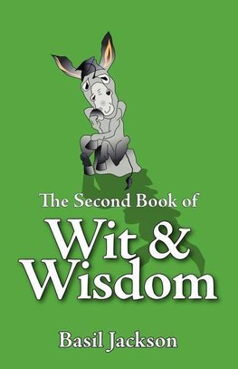 The Second Book of Wit & Wisdom