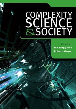 Bogg, J: Complexity, Science and Society