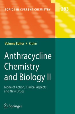 Anthracycline Chemistry and Biology II