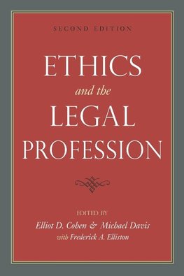 Ethics and the Legal Profession