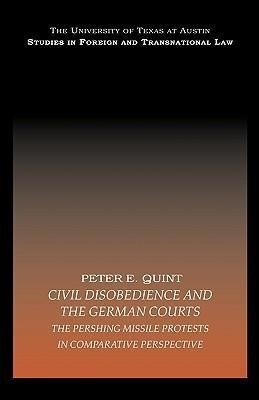 Civil Disobedience and the German Courts