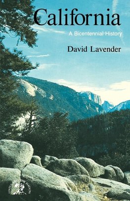 Lavender, D: California - A Bicentennial History