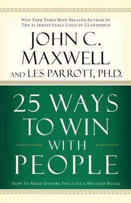 25 Ways to Win with People (International Edition)