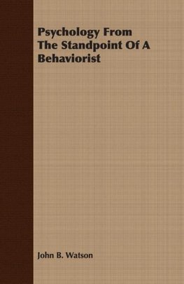 Psychology from the Standpoint of a Behaviorist