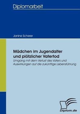 Mädchen im Jugendalter und plötzlicher Vatertod