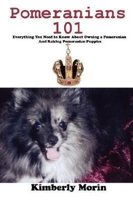 Pomeranians 101