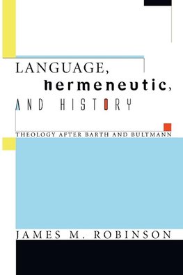 Language, Hermeneutic, and History