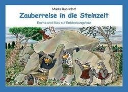 Zauberreise in die Steinzeit