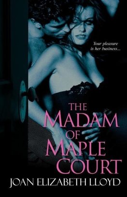 The Madam of Maple Court