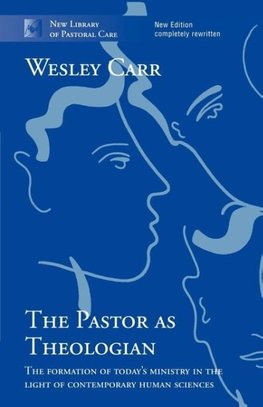 The Pastor as Theologian