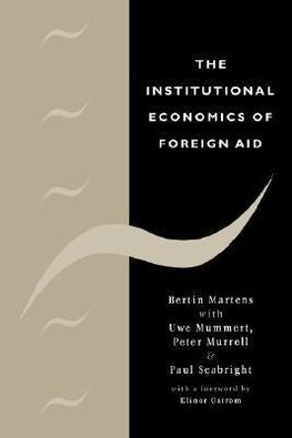 The Institutional Economics of Foreign Aid