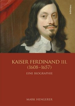 Hengerer, M: Kaiser Ferdinand III.