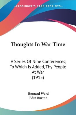 Thoughts In War Time