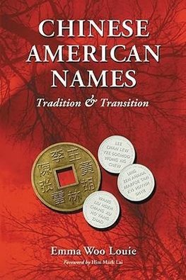 Louie, E:  Chinese American Names