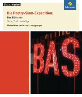 Die Poetry-Slam-Expedition: Bas Böttcher