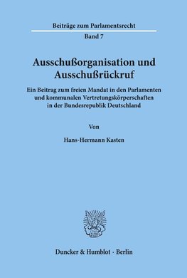 Ausschußorganisation und Ausschußrückruf.