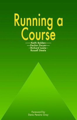 Bolden, K: Running a Course