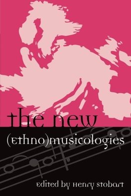 New (Ethno)musicologies