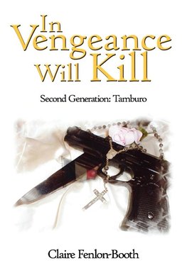 In Vengeance Will Kill