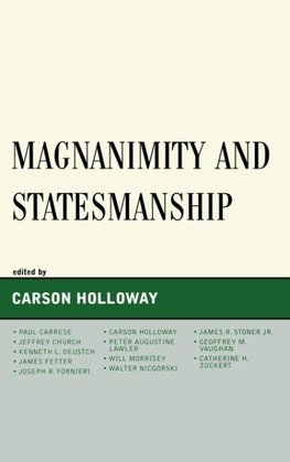 Magnanimity and Statesmanship