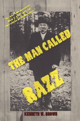 The Man Called Razz