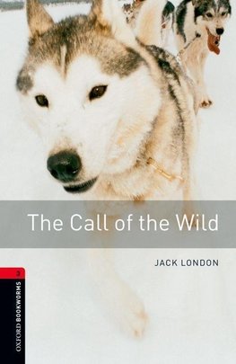 The Call of the Wild 8. Schuljahr, Stufe 2 - Neubearbeitung