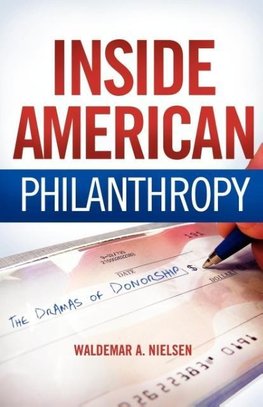 INSIDE AMERICAN PHILANTHROPY