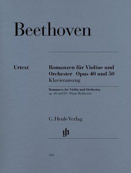 Romanzen für Violine und Orchester Opus 40 und 50