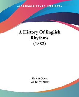 A History Of English Rhythms (1882)