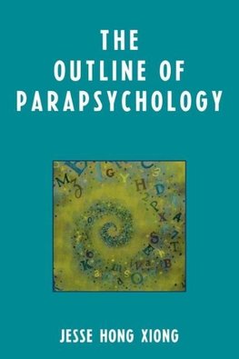 The Outline of Parapsychology