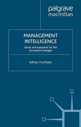 Furnham, A: Management Intelligence