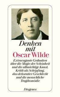 Denken mit Oscar Wilde